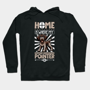 Home is with my German Wirehaired Pointer Hoodie